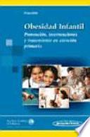Obesidad infantil/ Pediatric Obesity