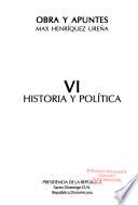 Obra y apuntes: Historia y política