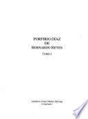 Obras completas de Bernardo Reyes: Porfirio Díaz
