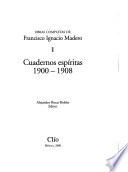 Obras completas de Francisco Ignacio Madero: Cuadernos espíritas, 1900-1908