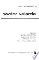 Obras completas de Héctor Velarde: Ensayos. Artículos estéticos