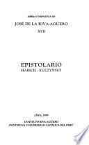 Obras completas de José de la Riva-Agüero: Epistolario, Habich-Kuczynsky