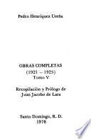 Obras completas de Pedro Henríquez Ureña: 1921-1925