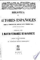 Obras de D. Martin Fernandez de Navarrete, I-Edicion y estudio preliminar de D. Carlos Seco Serrano