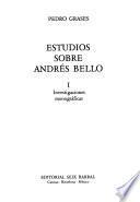 Obras de Pedro Grases: Estudios sobre Andrés Bello