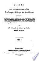 Obras del Excelentísimo señor D. Gaspar Melchor de Jovellanos: Educacion publica. Cartas