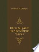 Obras del padre Juan de Mariana