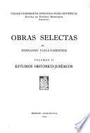 Obras selectas de Fernando Valls-Taberner: Estudios histórico-jurídicos