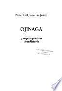 Ojinaga y los protagonistas de su historia
