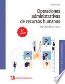 Operaciones administrativas de recursos humanos 2.ª edición 2020
