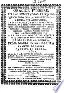 Oracion funebre en las sumptuosas exequias que celebro ... la ... ciudad de Sevilla ... en los dias 14 y 15 de Marzo, deste año de 1714