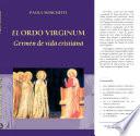 Ordo Virginum, El. Germen de vida cristiana