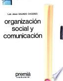 Organización social y comunicación