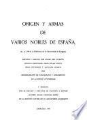 Origen y armas de varios nobles de España