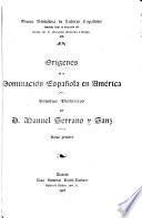 Origines de la dominación española en América