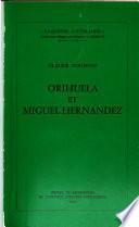 Orihuela et Miguel Hernández