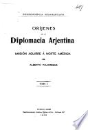 Or�ijenes de la diplomacia arjentina