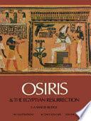 Osiris and the Egyptian Resurrection, Vol. 2