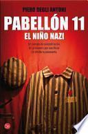 Pabellón 11. el niño Nazi