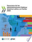 Panorama de las Administraciones Públicas América Latina y el Caribe 2020