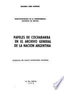 Papeles de Cochabamba en el Archivo General de la Nación Argentina