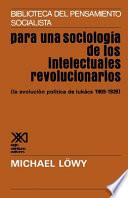 Para una sociología de los intelectuales revolucionarios