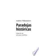 Paradojas históricas. Colección de artículos científicos