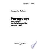 Paraguay ... años de bibliografía