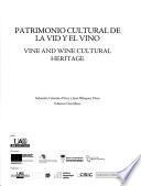 Patrimonio cultural de la vid y el vino