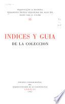 Pensamiento político venezolano del siglo XIX;: Indices y guías de la colección