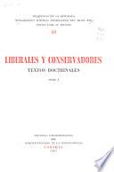 Pensamiento político venezolano del siglo XIX;: Liberales y conservadores; textos doctrinales