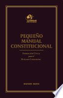 Pequeño Manual Constitucional