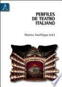 Perfiles de teatro italiano. Ediz. spagnola