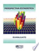 Perspectiva Estadística de Guanajuato