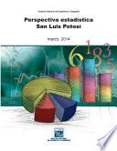Perspectiva estadística. San Luis Potosí. 2000-2014