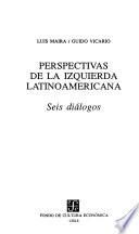 Perspectivas de la izquierda latinoamericana
