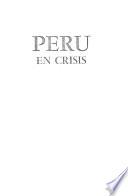 Perú en crisis