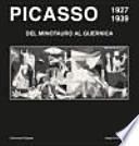 Picasso 1927-1939. Del Minotauro al Guernica