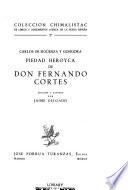 Piedad heroyca de don Fernando Cortés