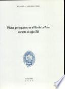 Pilotos portugueses en el Rio de la Plata durante el siglo XVI