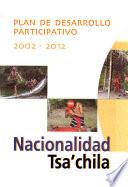 Plan de desarrollo participativo, 2002-2012: Nacionalidad Tsa'chila