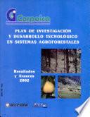 Plan de Investigacion y Desarrollo Tecnologico en Sistemas Agroforestales