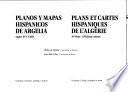 Planos y mapas hispánicos de Argelia