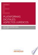 Plataformas digitales: Aspectos jurídicos