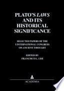 Plato's Laws and Its Historical Significance