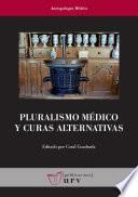 Pluralismo médico y curas alternativas