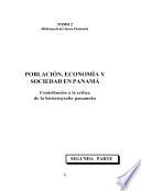 Población, economía y sociedad en Panamá
