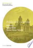 Población y sociedad. México (1808-1830)