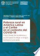 Pobreza rural en América Latina y el Caribe en el contexto del COVID-19