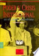 Poder y crisis institucional en el campo colombiano